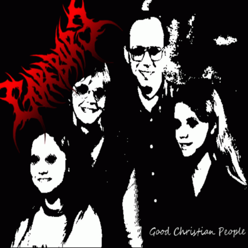 Gorebore : Good Christian People